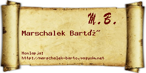 Marschalek Bartó névjegykártya